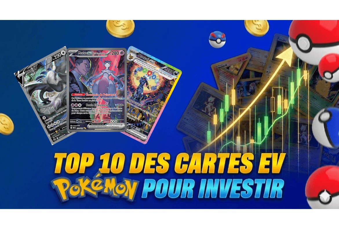 Top 10 des cartes Pokémon EV pour investir en 2026